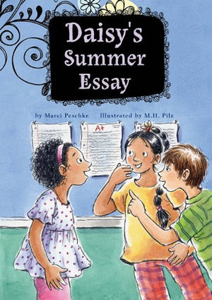 Daisy's Summer Essay (Growing Up Daisy, 1)