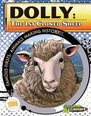 Dolly: 1st Cloned Sheep