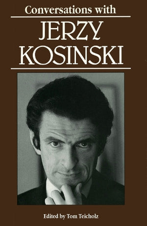 Conversations with Jerzy Kosinski