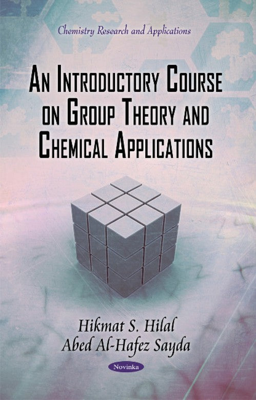 Introductory Course on Group Theory & Chemical Applications By Hikmat S ...