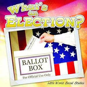 What's an Election?