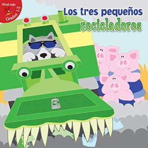 Los Tres Pequeños Recicladores