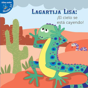 Lagartija Lisa: ¡El Cielo Se Está Cayendo!
