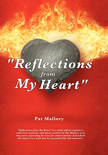 "Reflections from My Heart"