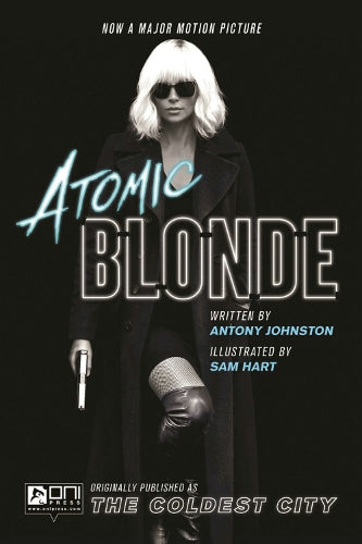 Atomic Blonde: The Coldest City