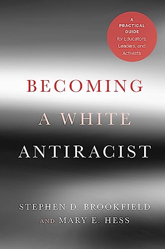 Becoming a White Antiracist