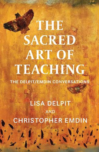 The Sacred Art of Teaching cover art