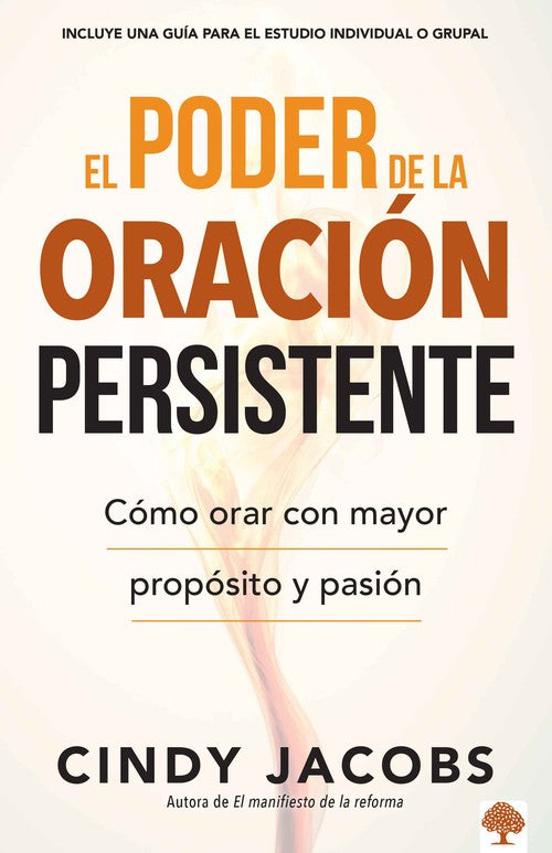 El Poder de la Oracion Persistente