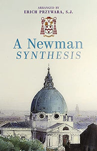 A Newman Synthesis 