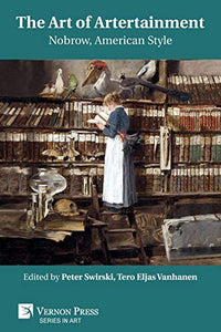 The Art of Artertainment 