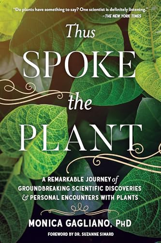 Thus Spoke the Plant