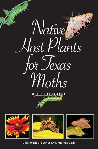 Native Host Plants for Texas Moths cover