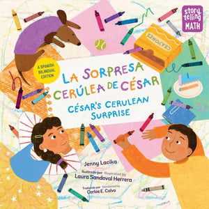 La La sorpresa cerúlea de César / César's Cerulean Surprise (Spanish Bilingual Edition)
