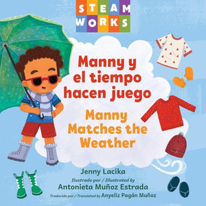 Manny y el tiempo hacen juego / Manny Matches the Weather