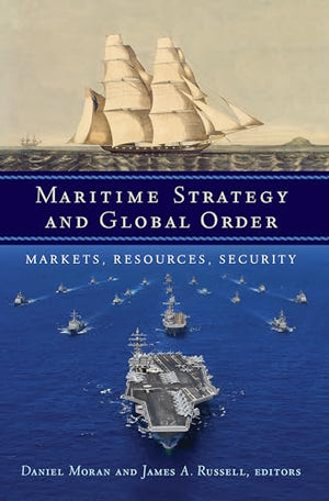 Maritime Strategy and Global Order