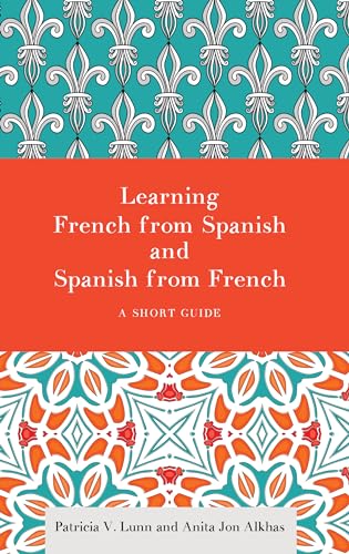 Learning French from Spanish and Spanish from French