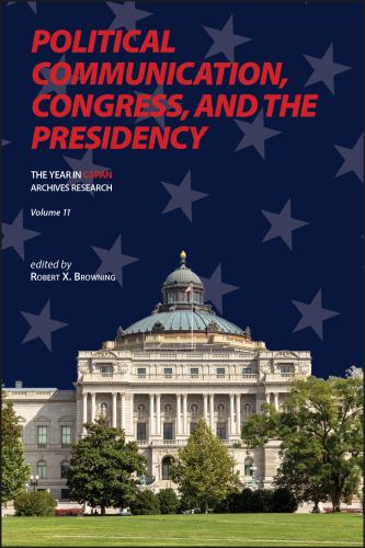 Political Communication, Congress, and the Presidency