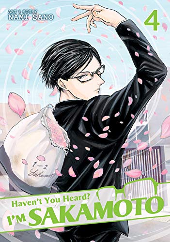 Haven'T You Heard? I'm Sakamoto Vol. 4