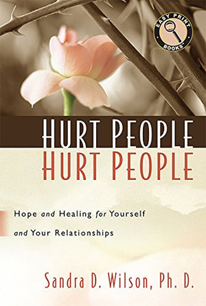 Hurt People Hurt People