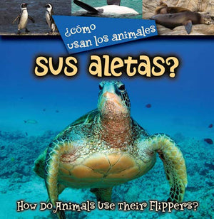 ¿Como Usan Los Animales... Sus Aletas?