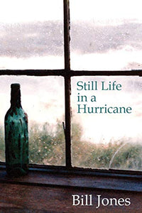 Still Life in a Hurricane 