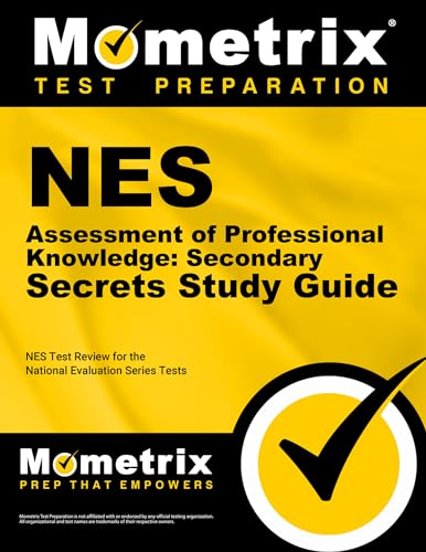 NES Assessment of Professional Knowledge: Secondary Secrets Study Guid