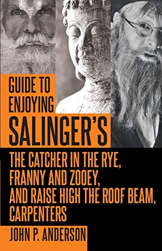 Guide to Enjoying Salinger's Catcher in the Rye cover
