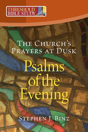 Psalms of the Evening