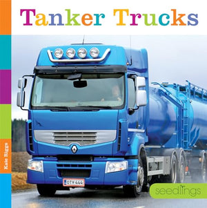 Seedlings: Tanker Trucks