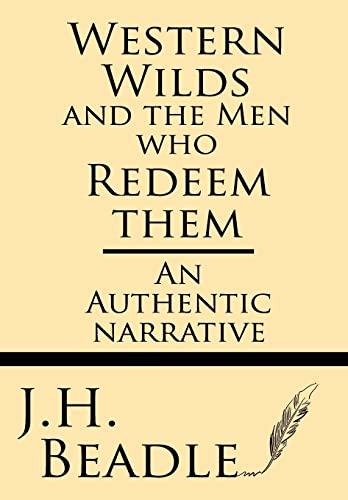 Western Wilds and the Men who Redeem Them