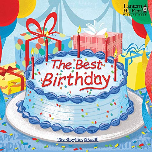 The Best Birthday - Picture Book