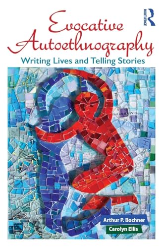 Evocative Autoethnography