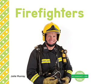 Fire Fighters