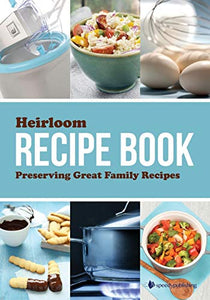 Heirloom Recipe Book 
