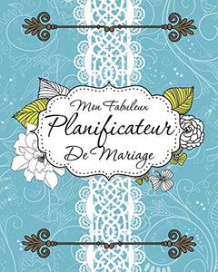 Mon Fabuleux Planificateur de Mariage 