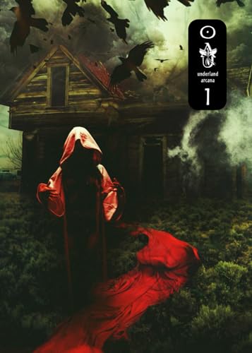 Underland Arcana 1