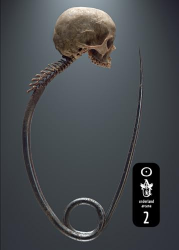 Underland Arcana 2