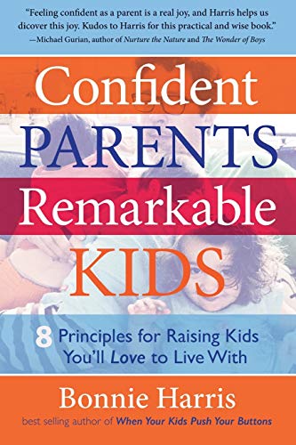 Confident Parents, Remarkable Kids