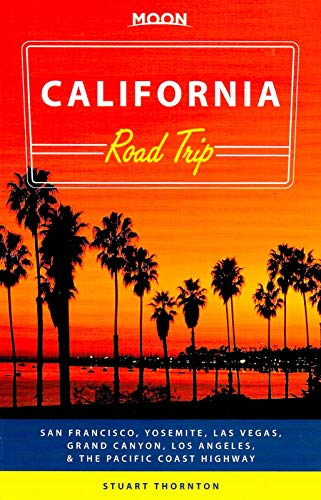 Moon California Road Trip (Second Edition)