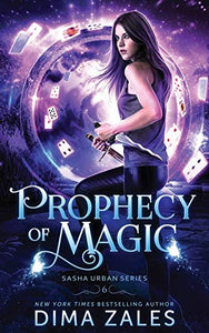 Prophecy of Magic (Sasha Urban Series - 6) 