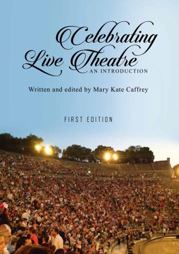 Celebrating Live Theatre