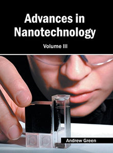 Advances in Nanotechnology: Volume III 