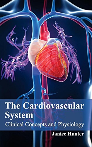 Cardiovascular System: Clinical Concepts and Physiology