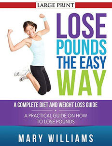Lose Pounds the Easy Way 