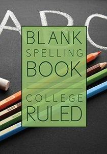 Blank Spelling Book 