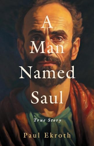 A Man Named Saul