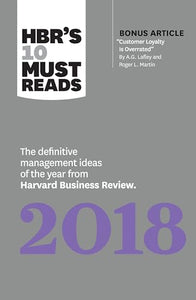 HBR's 10 Must Reads 2018 