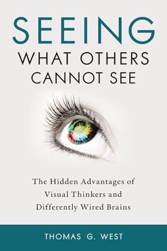 Seeing What Others Cannot See