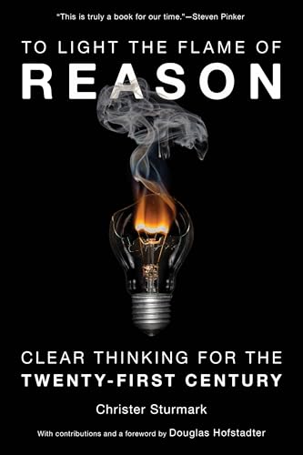 To Light the Flame of Reason