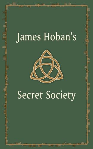 James Hoban's Secret Society